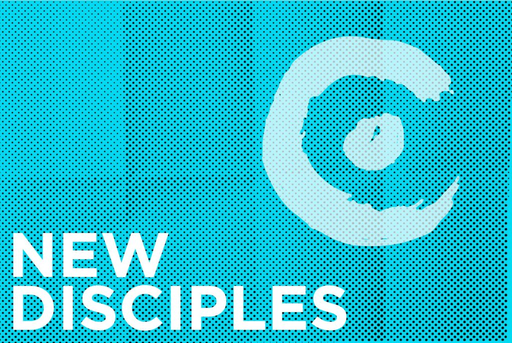 NEw disciple